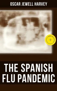 The Spanish Flu Pandemic