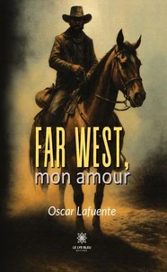 Far West, mon amour