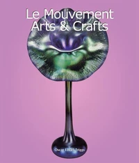 Le mouvement Art & Crafts