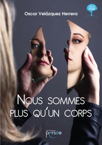 Lire des livres téléchargés sur iphone Nous sommes plus qu'un corps (French Edition)