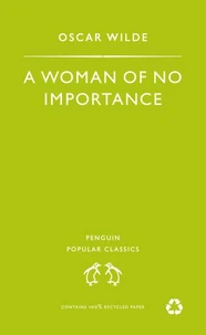A Woman of no Importance