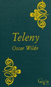 Oscar Wilde - Cercle Poche n°155 Teleny.