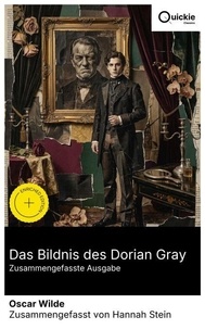 Das Bildnis des Dorian Gray (Zusammengefasste Ausgabe)