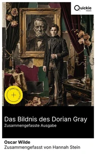 Das Bildnis des Dorian Gray (Zusammengefasste Ausgabe)