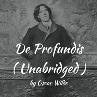 De Profundis ( Unabridged )