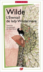 Oscar Wilde - L'éventail de Lady Windermere.