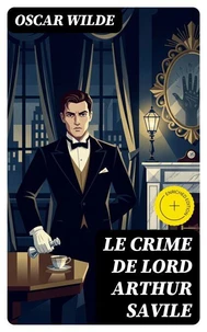 Le crime de Lord Arthur Savile
