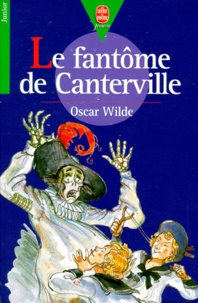 Oscar Wilde - Le Fantôme de Canterville - Et autres contes.