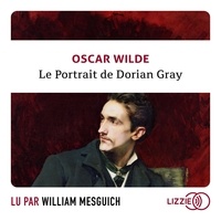 Oscar Wilde et William Mesguich - Le Portrait de Dorian Gray.