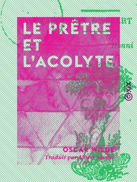 Le Prêtre et l'Acolyte