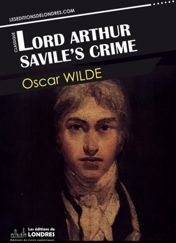 Lord Arthur Savile’s crime