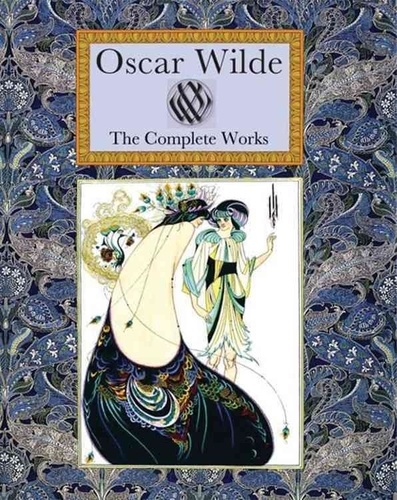Oscar Wilde - Oscar Wilde Complete Illustrated Works.