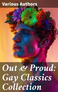 Out &amp; Proud: Gay Classics Collection