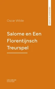 Salome en Een Florentijnsch Treurspel