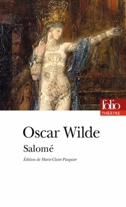 Oscar Wilde - Salomé.