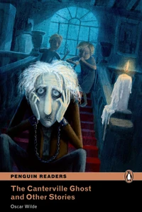 The Canterville ghost and other stories