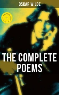 The Complete Poems of Oscar Wilde