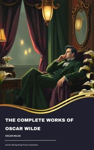 The Complete Works of Oscar Wilde