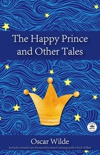Louer des livres électroniques The Happy Prince and Other Tales PDF iBook 9781680575248 par Oscar Wilde (French Edition)