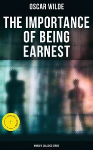 The Importance of Being Earnest (World's Classics Series)