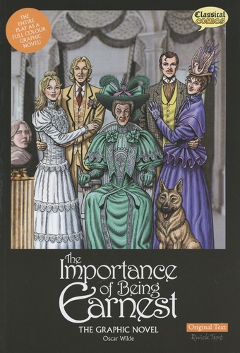 The Importance of Being Earnest. The Graphic Novel
