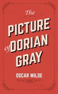 Oscar Wilde - The Picture of Dorian Gray.
