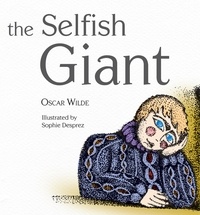 Oscar Wilde - The Selfish Giant- Oscar Wilde.