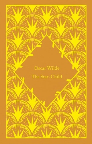 Oscar Wilde - The Star-Child.