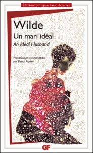 Oscar Wilde - Un mari idéal - An Ideal Husband.