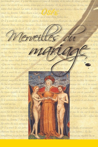  Osée - Merveilles du mariage - Petite voie de l'amour de Dieu dans le mariage.