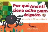 Por qué Anansi tiene ocho patas delgadas