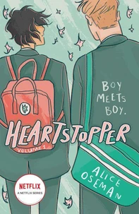 Heartstopper Tome 1 . With exclusive TV script extracts ! Edition en anglais