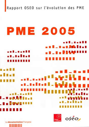  OSEO - PME 2005 - Rapport OSEO sur l'évolution des PME.