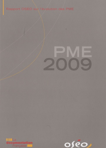  OSEO - PME 2009 - Rapport OSEO sur l'évolution des PME.