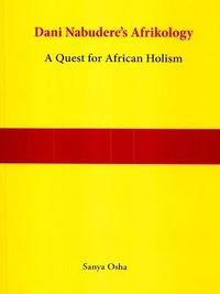 Dani Nabudere's Afrikology