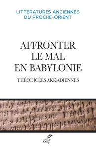 Affronter le mal en Babylonie