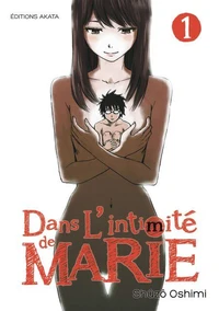 Dans l'intimité de Marie Tome 1
