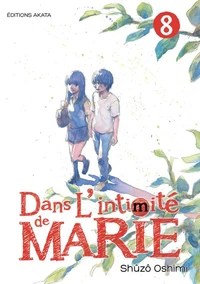 Dans l'intimité de Marie Tome 8