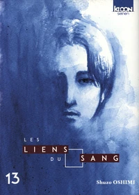 Les Liens du Sang Tome 13