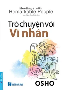 Trò Chuyện Với Vĩ Nhân