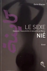 Le sexe nié