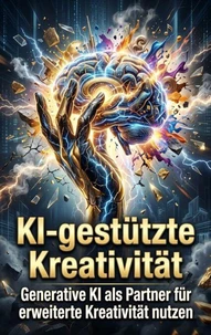 KI-gestützte Kreativität