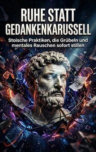 Ruhe statt Gedankenkarussell