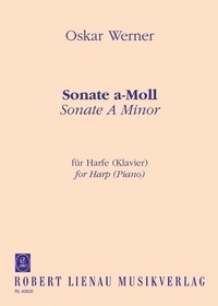 Oskar Werner - Sonate en la mineur - harp (piano)..