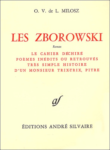 Oskar Wladyslaw de Lubicz Milosz - Les Zborowski.