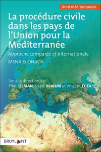 La procédure civile dans les pays de l'Union pour la Méditerranée