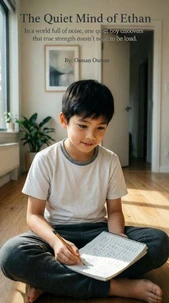 The Quiet Mind of Ethan