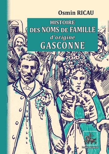 Histoire des noms de famille d'origine gasconne