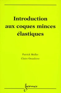Introduction aux coques minces élastiques