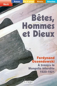 Bêtes, hommes et Dieux